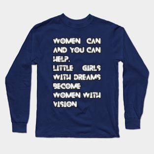 Embrace Equity Quotes 10 glow Long Sleeve T-Shirt